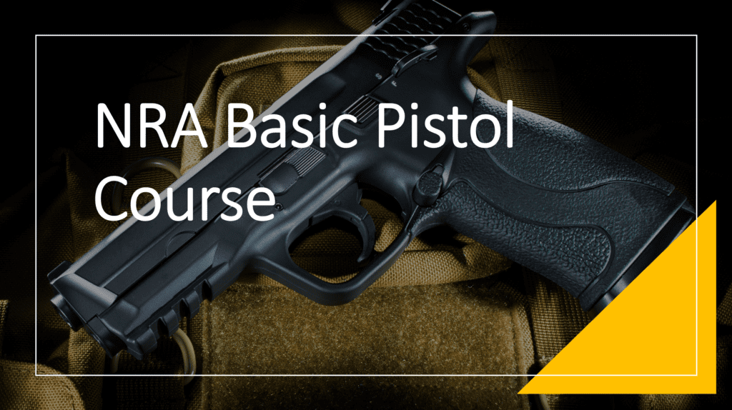 Nra Basic Pistol Course Traex Tactical Solutions Llc 6637
